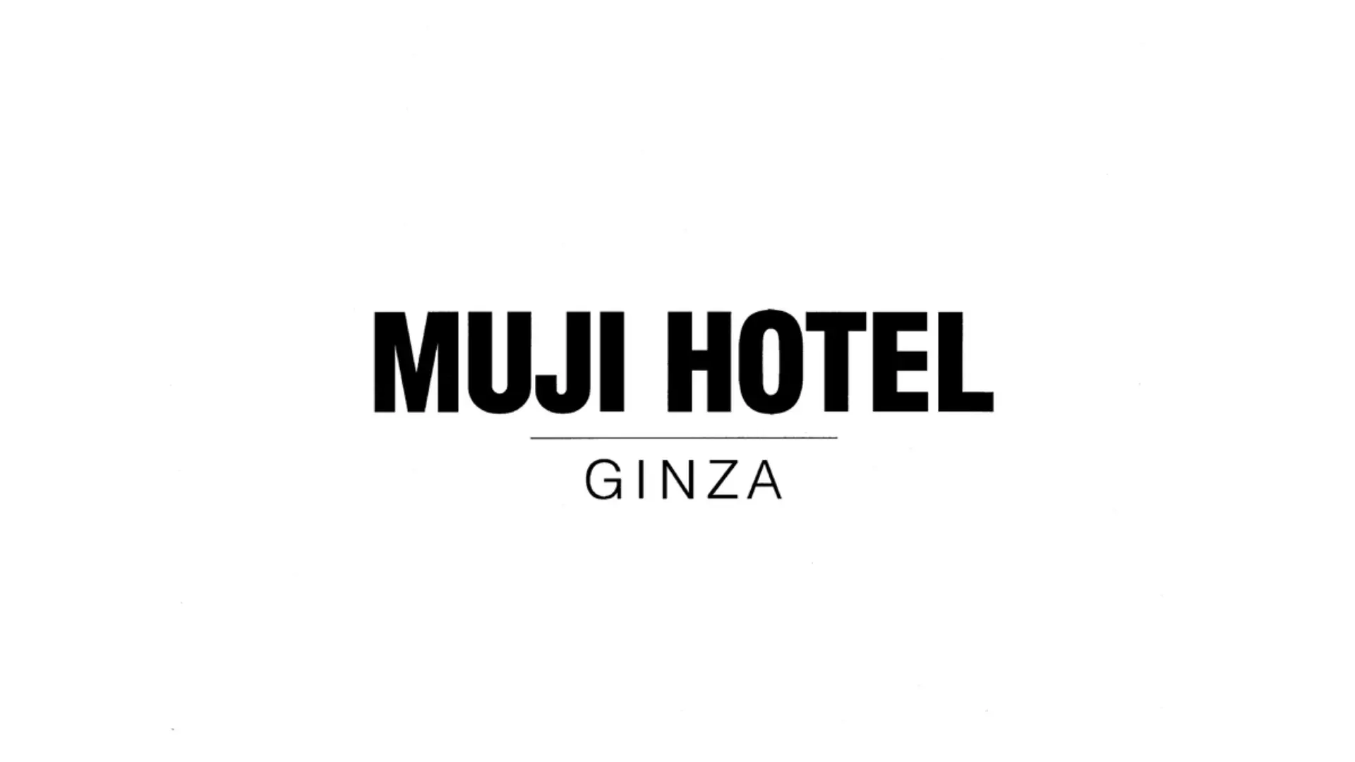 MUJI HOTEL GINZA